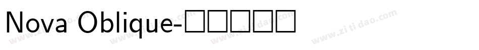 Nova Oblique字体转换